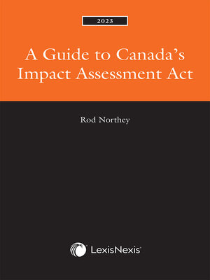 cover image of A Guide to Canada's Impact Assessment Act